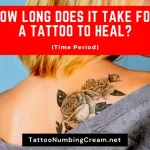 How Long Does It Take For A Tattoo To Heal (Time Period)