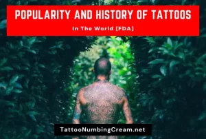 Popularity And History Of Tattoos (Trend Report & Psychology)