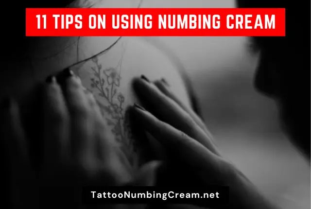 11 Tips On Using Numbing Cream