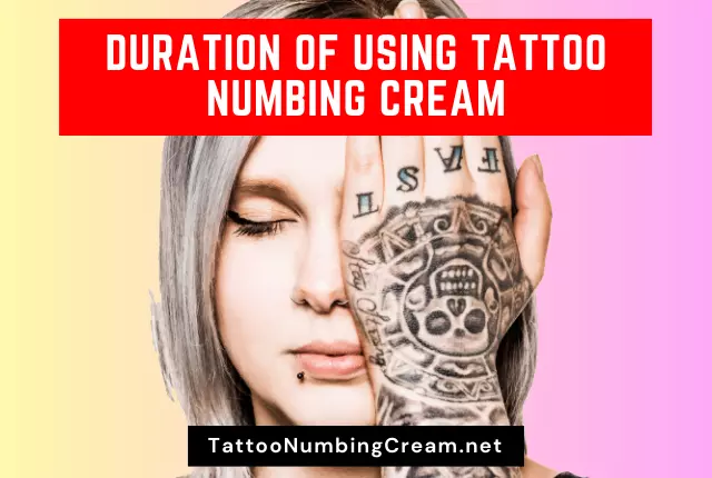 Duration Of Using Tattoo Numbing Cream